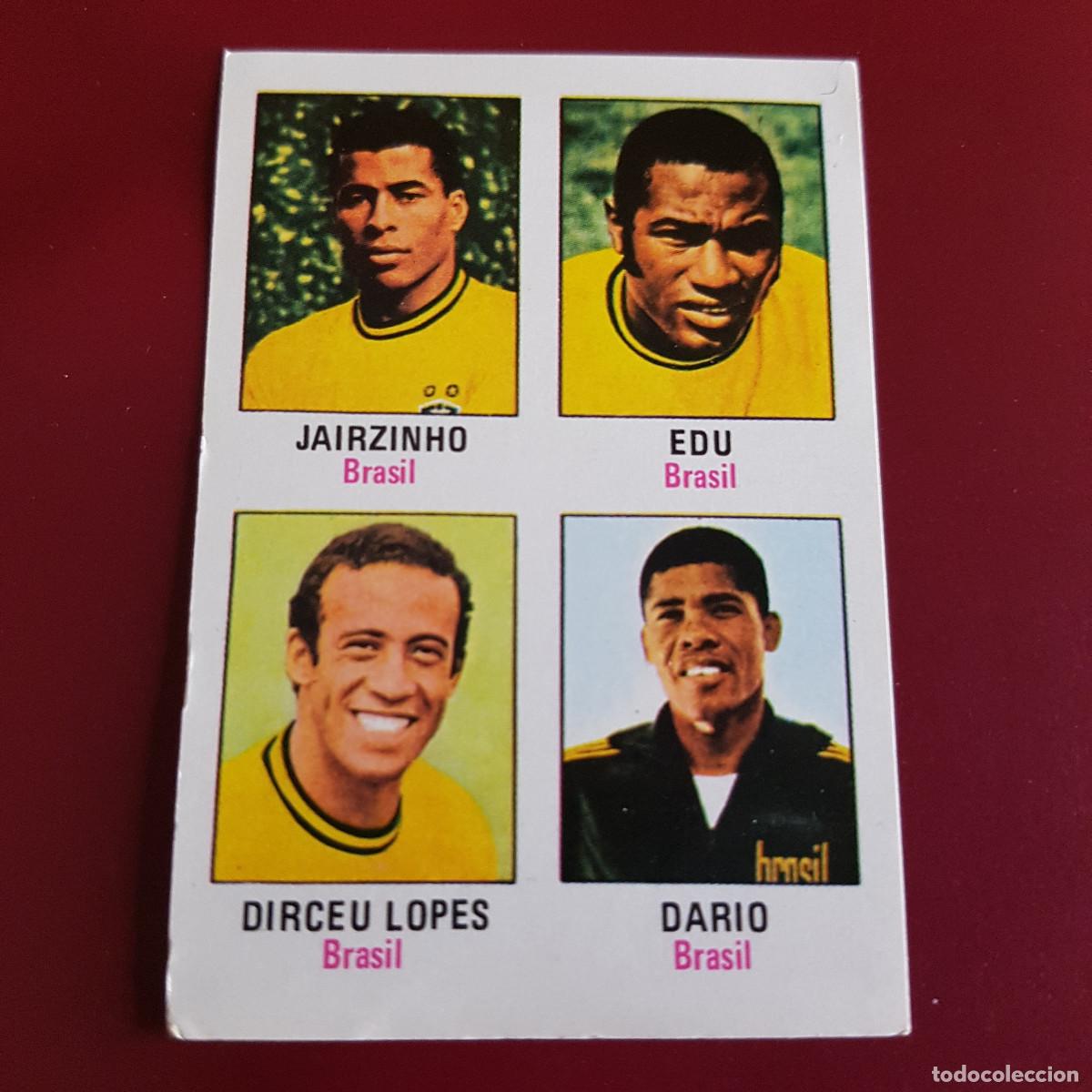 Cromos de F&uacute;tbol: FHER - MUNICH 74 - 1974 - BRASIL - JAIRZINHO - EDU - DIRCEU - DARIO 46 - NUNCA PEGADO