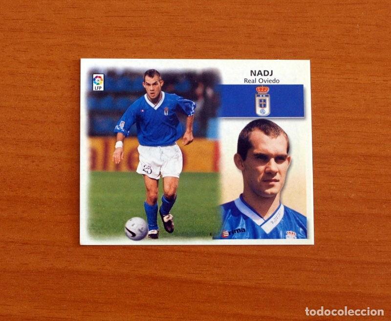 Cromos de F&uacute;tbol: Real Oviedo - Nadj - Ediciones Este Liga 1999-2000, 99-00 - Nunca pegado