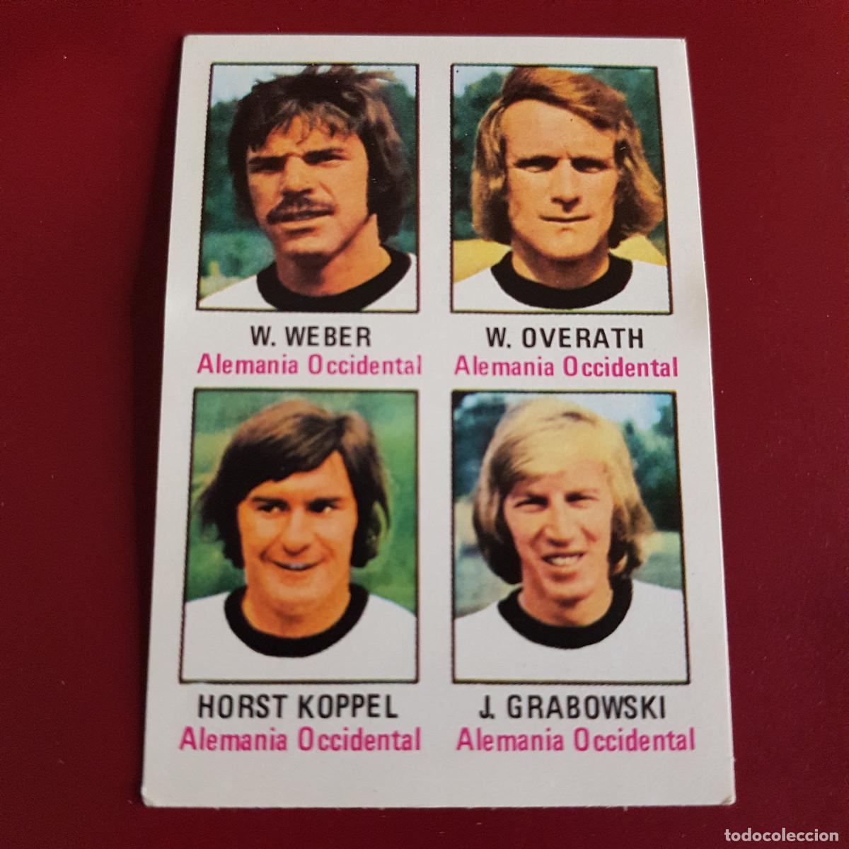 Cromos de F&uacute;tbol: FHER - MUNICH 74 - 1974 - ALEMANIA OC - WEBER - OVERATH - KOPPEL - GRABOWSKI 29 - NUNCA PEGADO