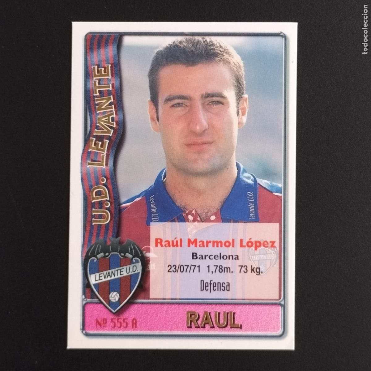 Cromos de F&uacute;tbol: 555 MORAN Y RAUL LEVANTE CROMOS MUNDICROMO PLATINUM LIGA FUTBOL 1996 1997 96 97