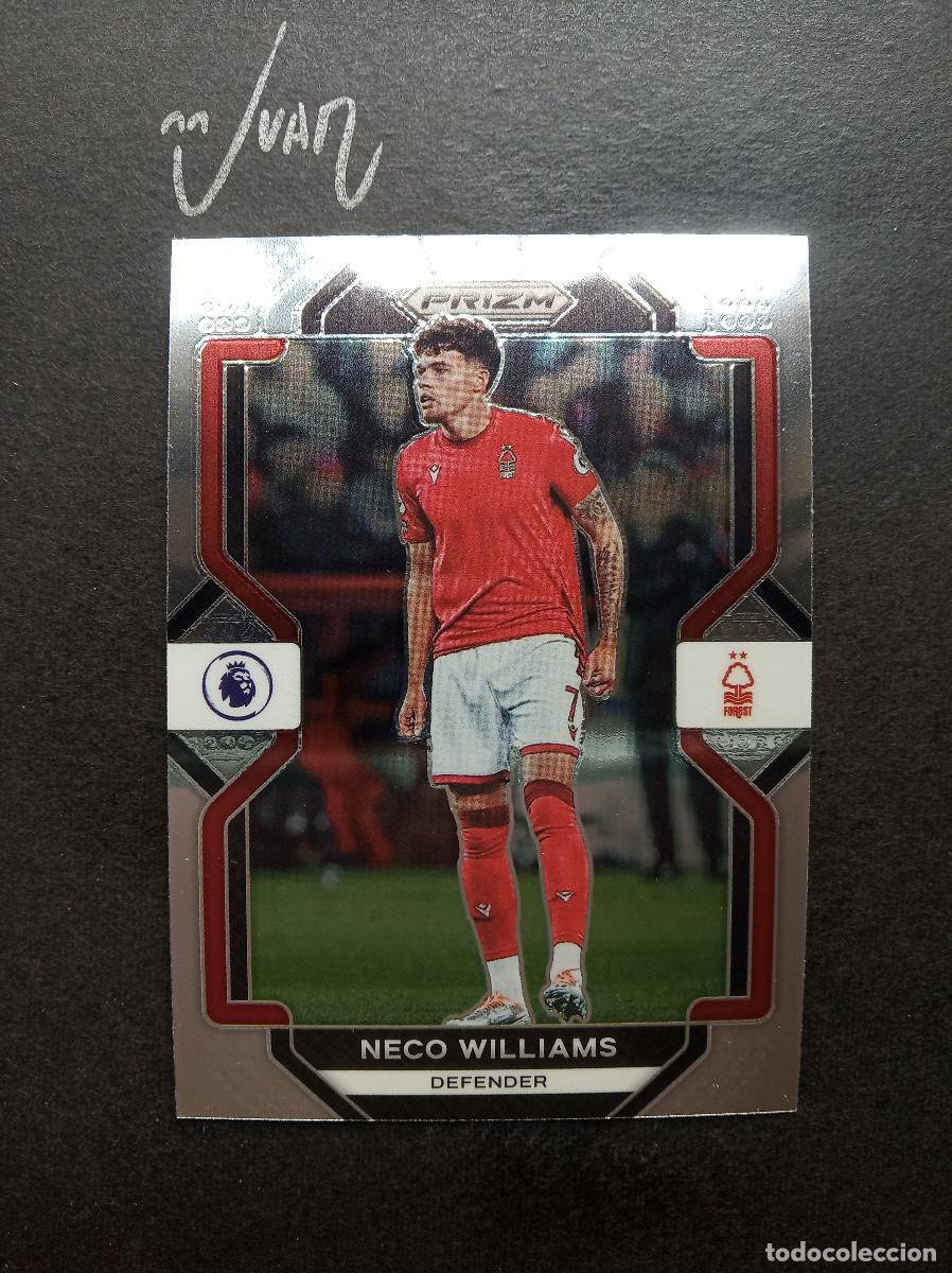 Cromos de F&uacute;tbol: N&ordm; 141 NECO WILLIAMS NOTTINGHAM FOREST ⚽ PANINI &reg; PRIZM PREMIER LEAGUE 2022 2023 22 23 NUEVO