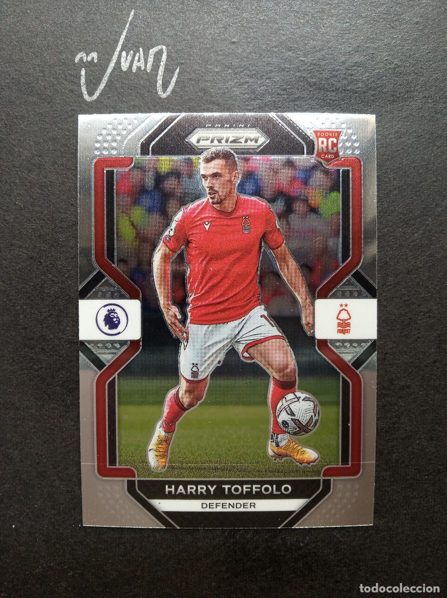 Cromos de F&uacute;tbol: N&ordm; 150 ROOKIE HARRY TOFFOLO NOTTINGHAM FOREST ⚽ PANINI &reg; PRIZM PREMIER 2022 2023 22 23 NUEVO