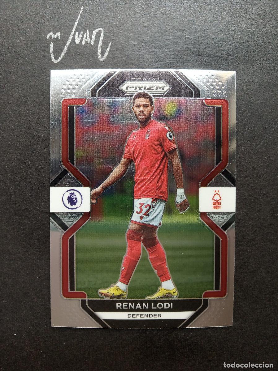 Cromos de F&uacute;tbol: N&ordm; 151 RENAN LODI NOTTINGHAM FOREST ⚽ PANINI &reg; PRIZM PREMIER LEAGUE 2022 2023 22 23 NUEVO