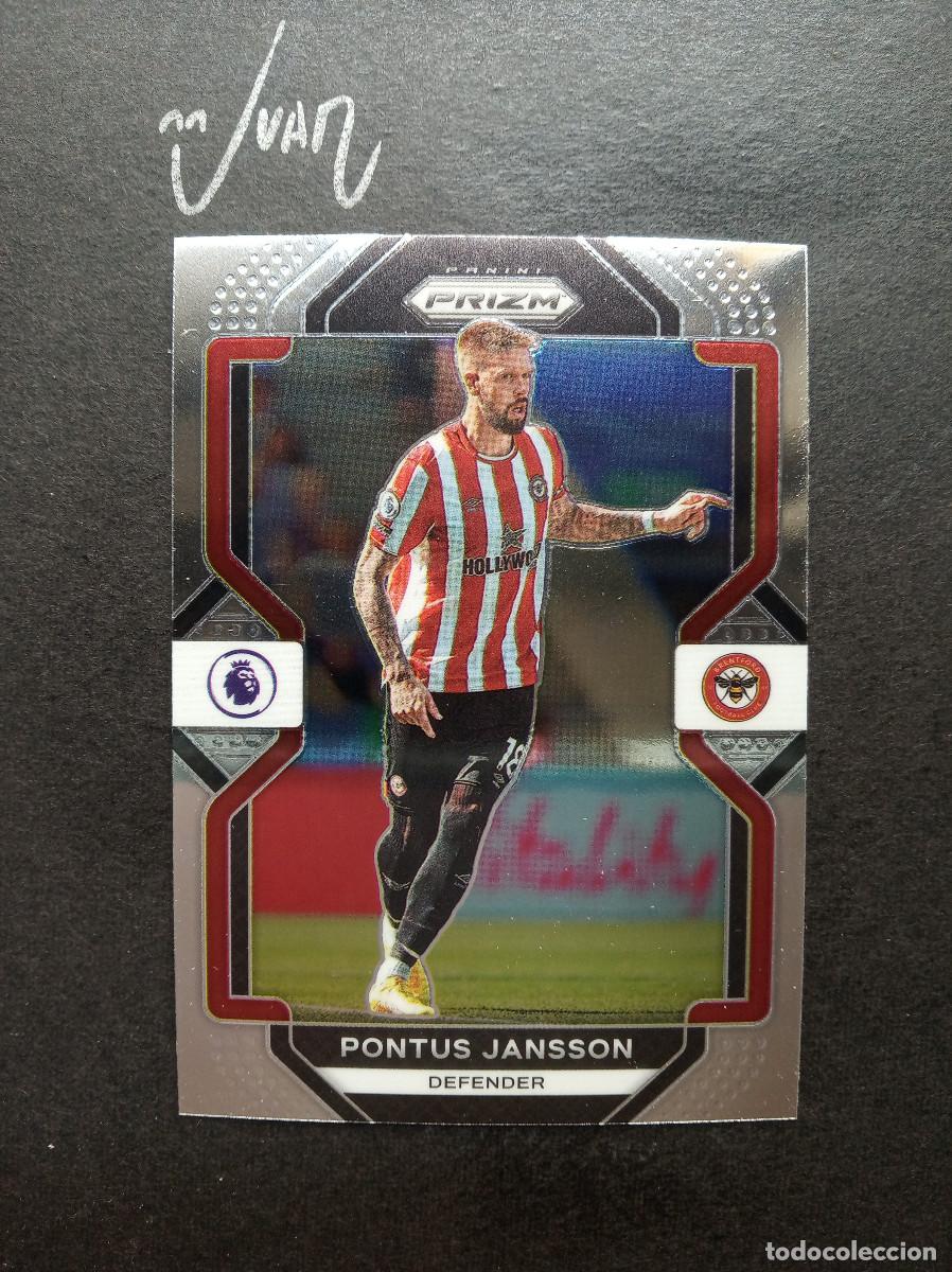 Cromos de F&uacute;tbol: N&ordm; 40 PONTUS JANSSON BRENTFORD ⚽ PANINI &reg; PRIZM PREMIER LEAGUE 2022 2023 22 23 NUEVO