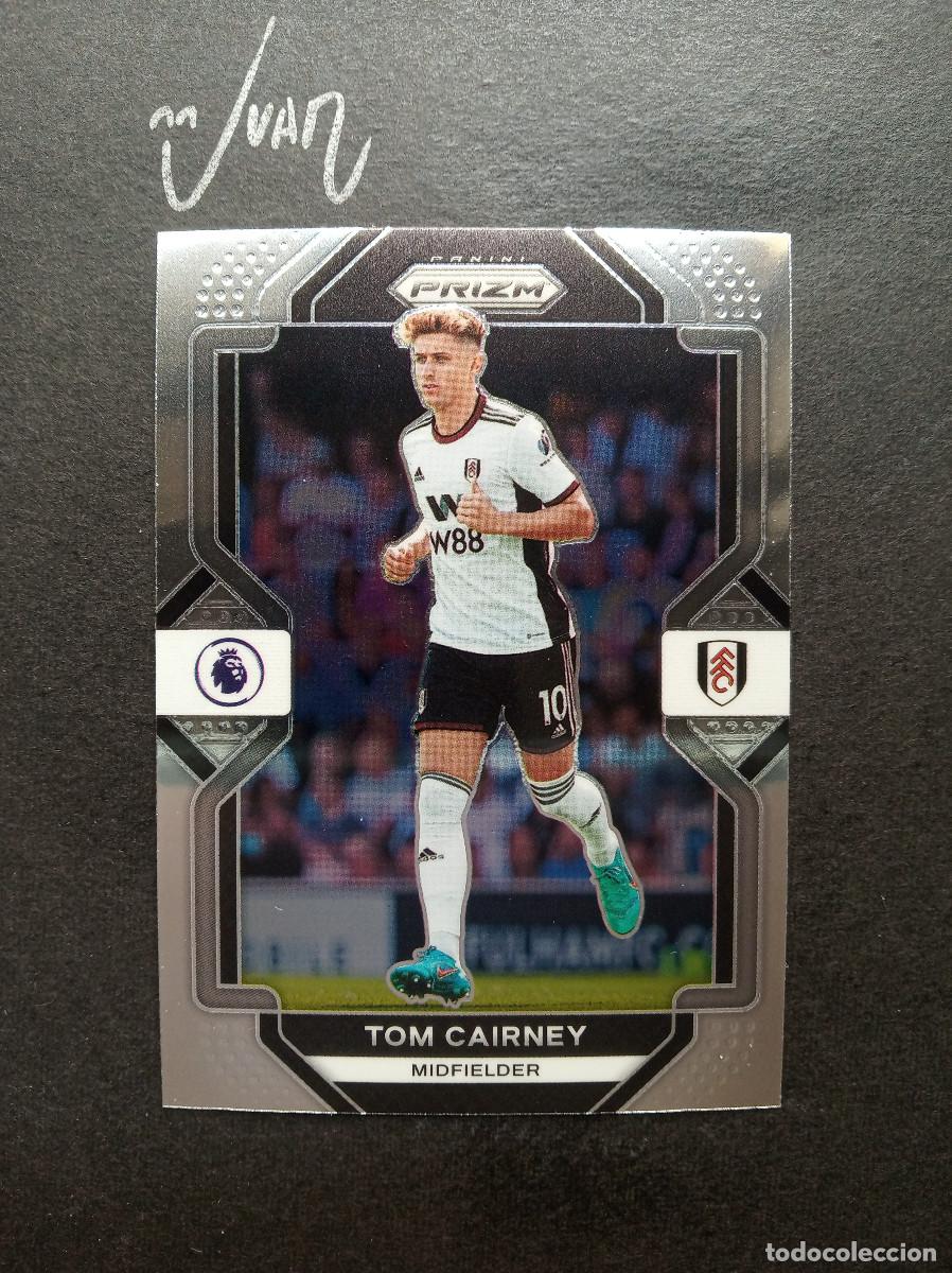 Cromos de F&uacute;tbol: N&ordm; 74 TOM KAIRNEY FULHAM ⚽ PANINI &reg; PRIZM PREMIER LEAGUE 2022 2023 22 23 NUEVO