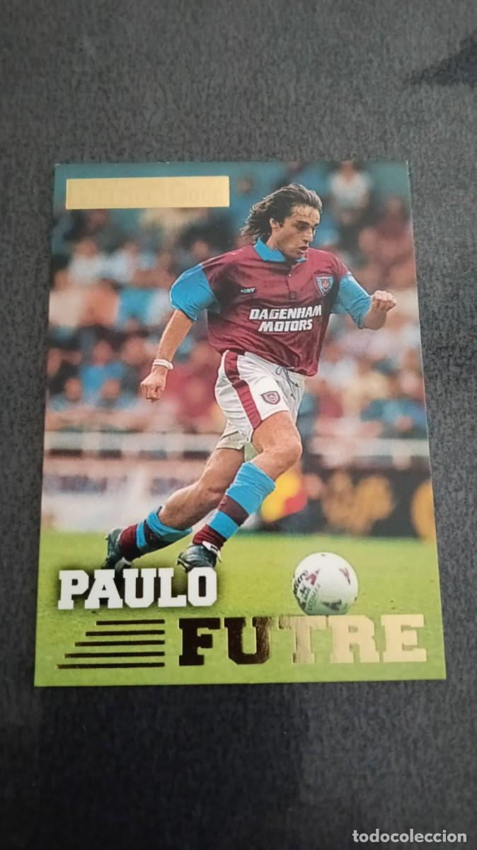 Cromos de F&uacute;tbol: Merlin 1996 1997 Premier Gold Paulo Futre 152 West Ham