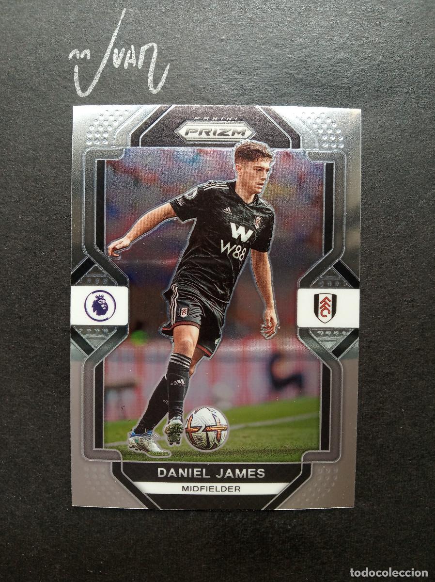Cromos de F&uacute;tbol: N&ordm; 262 DANIEL JAMES FULHAM ⚽ PANINI &reg; PRIZM PREMIER LEAGUE 2022 2023 22 23 NUEVO