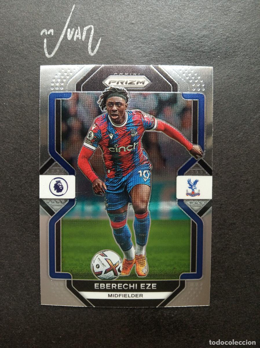 Fu&szlig;ball-Sticker: N&ordm; 20 EBERECHI EZE CRYSTAL PALACE INGLATERRA ⚽ PANINI &reg; PRIZM PREMIER LEAGUE 2022 2023 22 23 NUEVO