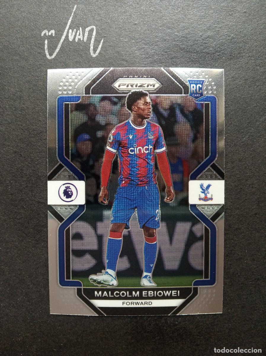 Football Stickers: N&ordm; 31 ROOKIE MALCOLM EBIOWEI CRYSTAL PALACE ⚽ PANINI &reg; PRIZM PREMIER LEAGUE 2022 2023 22 23 NUEVO