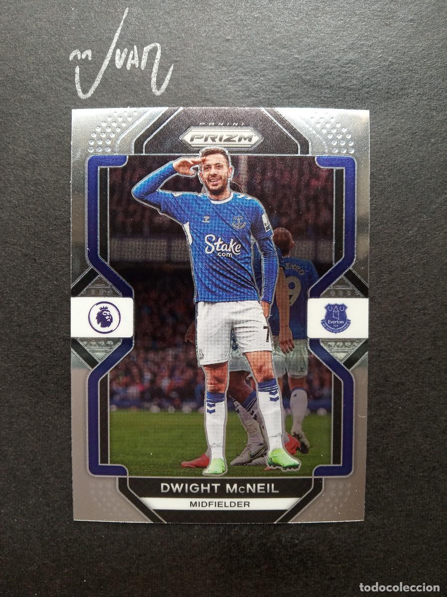 Cromos de F&uacute;tbol: N&ordm; 239 DWIGHT McNEIL EVERTON ⚽ PANINI &reg; PRIZM PREMIER LEAGUE 2022 2023 22 23 NUEVO