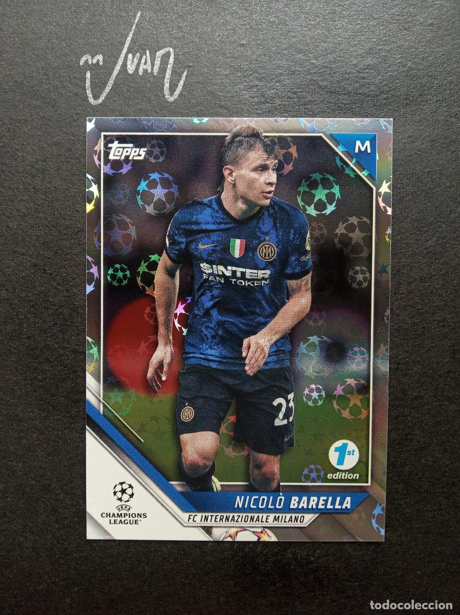 Cromos de F&uacute;tbol: N&ordm; 17 STARBALL FOIL BARELLA FC INTERNAZIONALE ⚽ TOPPS &reg; UCL FLAGSHIP 1ST EDITION 2021 2022 21 22