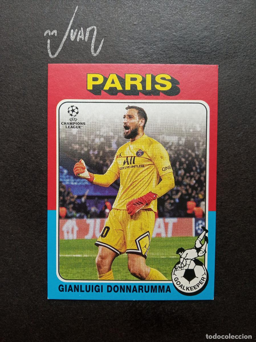 Cromos de F&uacute;tbol: 75-18 DONNARUMMA PARIS SAINT-GERMAIN PSG ⚽ TOPPS &reg; UCL UEFA CHAMPIONS LEAGUE 2021 2022 21 22 NUEVO