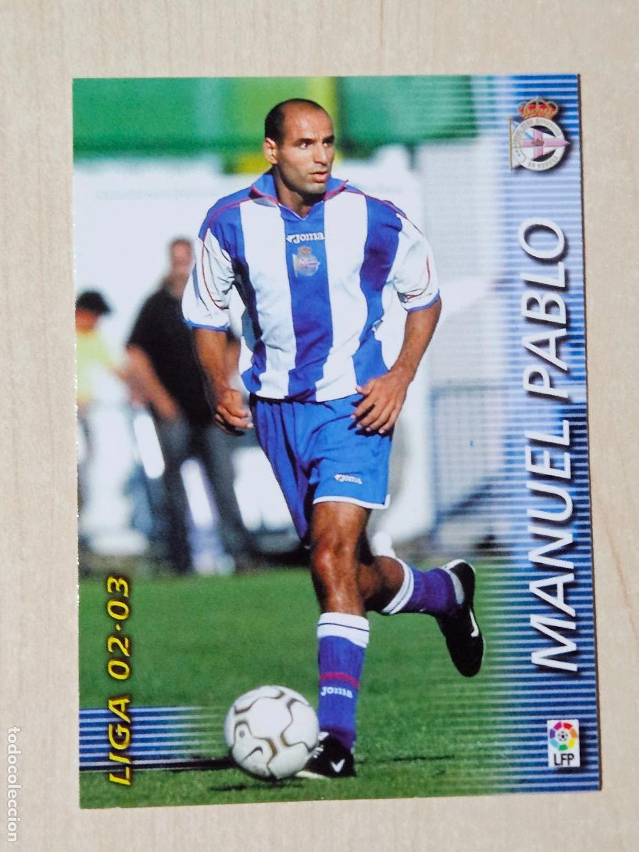 Cromos de Futebol: CROMO N&ordm; 111 MANUEL PABLO - MEGAFICHAS 2002 03 - DEPORTIVO DE LA CORU&Ntilde;A