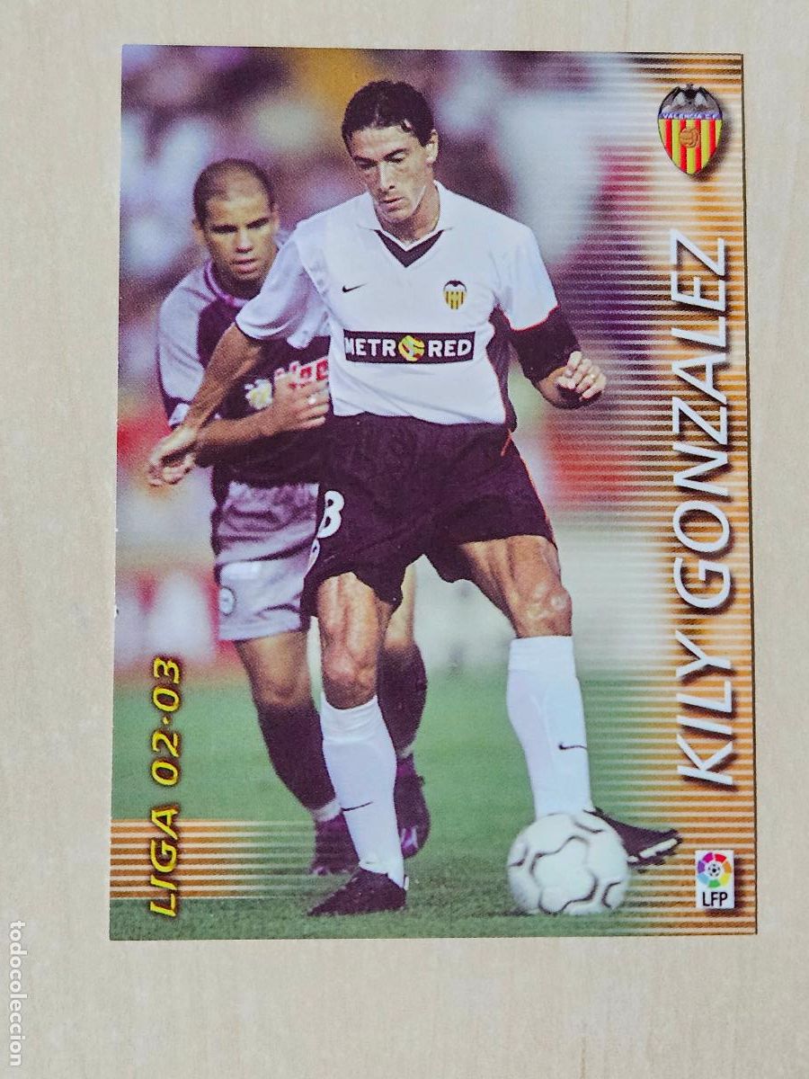 Cromos de F&uacute;tbol: CROMO N&ordm; 318 KYLI GONZALEZ - MEGAFICHAS 2002 03 - VALENCIA