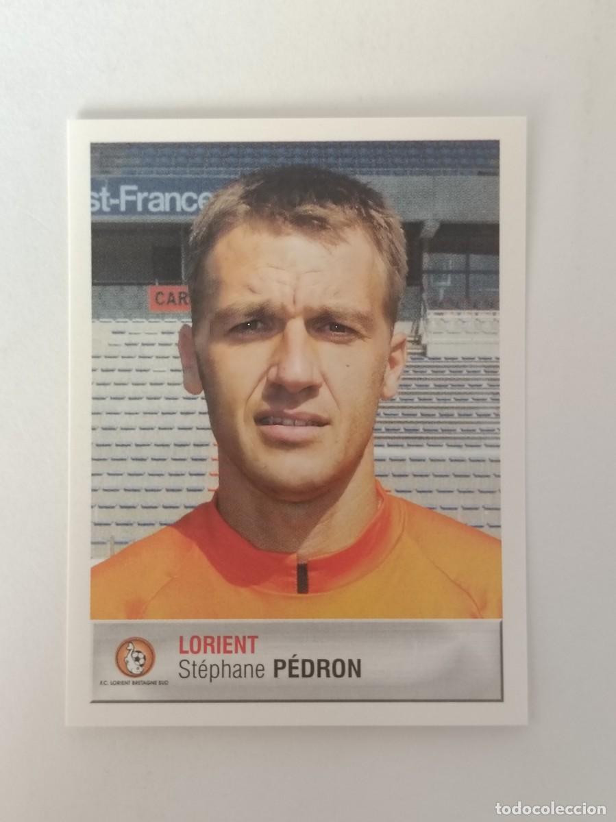 Cromos de F&uacute;tbol: #157 STEPHANE PEDRON (LORIENT) LIGUE 1 FOOT 2007 PANINI