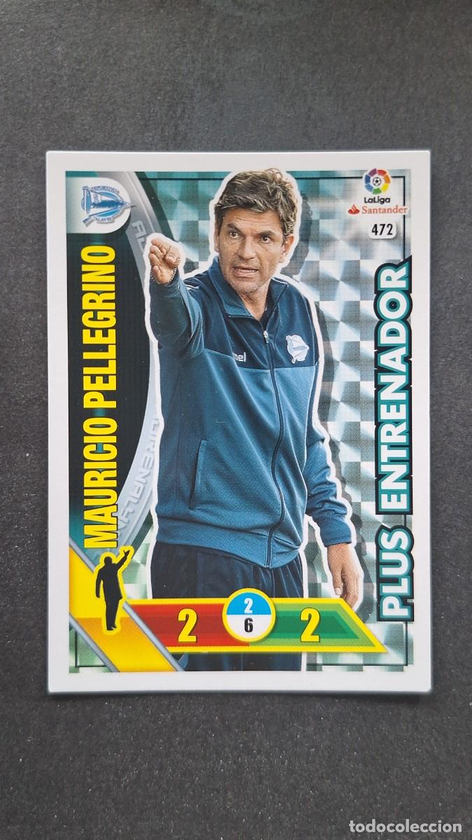 Cromos de F&uacute;tbol: L1 PELLEGRINO DEPORTIVO ALAVES 472 PLUS ENTRENADOR PANINI ADRENALYN XL LIGA 2016/17 16 17