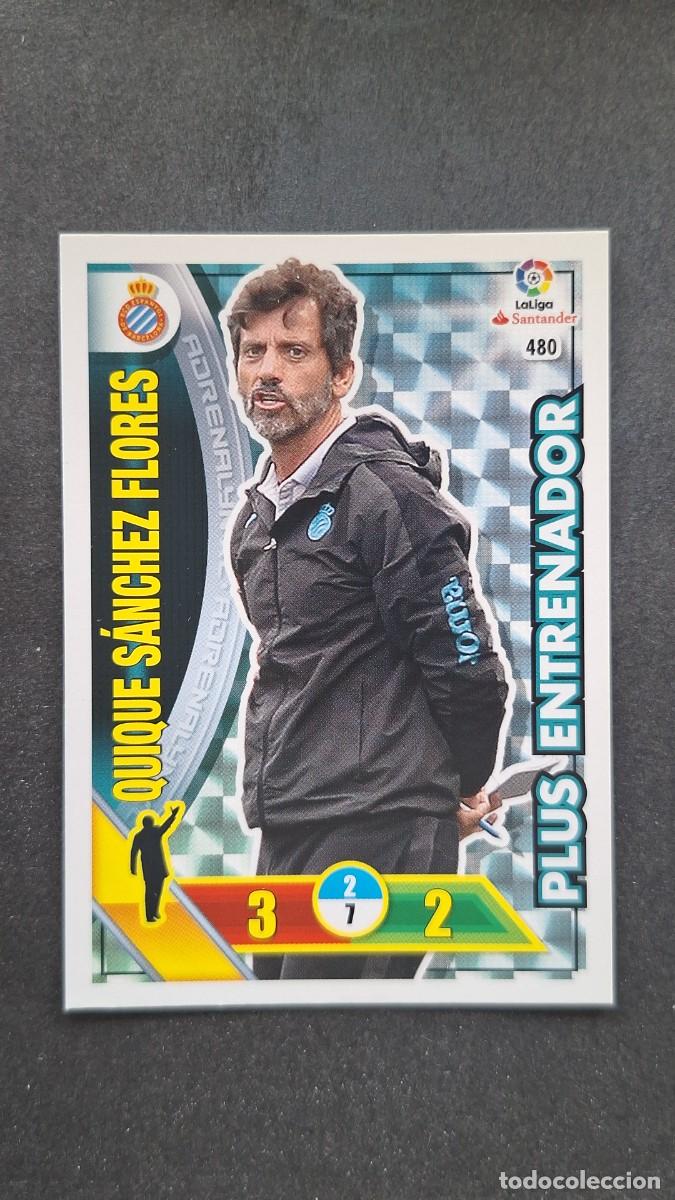 Cromos de F&uacute;tbol: L1 QUIQUE SANCHEZ FLORES R. C. D. ESPA&Ntilde;OL 480 PLUS ENTRENADOR PANINI ADRENALYN XL LIGA 2016/17 16 17