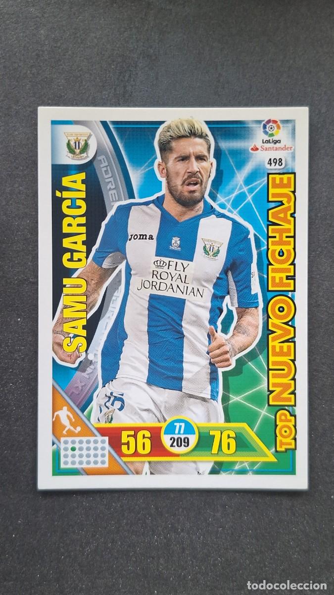 Football Stickers: L1 SAMU GARCIA C. D. LEGANES 498 TOP NUEVO FICHAJE PANINI ADRENALYN XL LIGA 2016/17 16 17