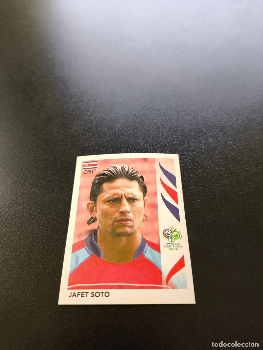 Figurine di Calcio: 50 Jafet Soto COSTA RICA SIN PEGAR PANINI FIFA WORLD CUP MUNDIAL ALEMANIA 2006
