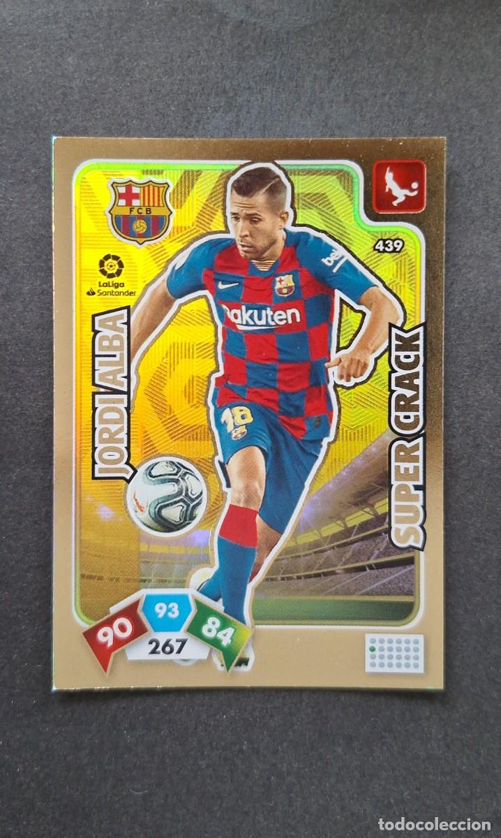 Cromos de F&uacute;tbol: L1 JORDI ALBA F. C. BARCELONA 439 SUPER CRACK PANINI ADRENALYN XL LIGA 2019/20 19 20