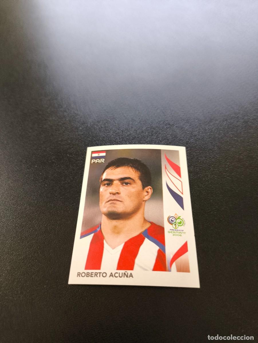 Figurine di Calcio: 120 Roberto Acu&ntilde;a PARAGUAY SIN PEGAR PANINI FIFA WORLD CUP MUNDIAL ALEMANIA 2006