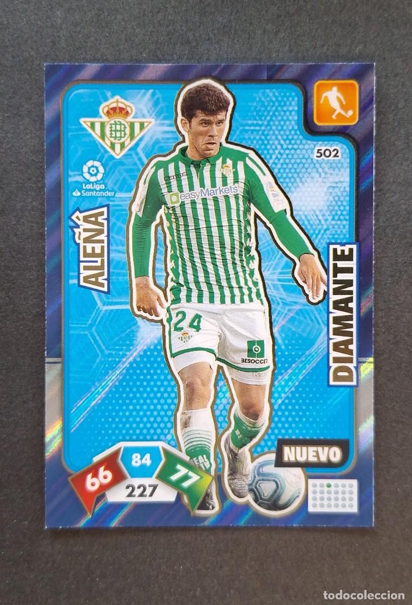 Cromos de Futebol: L1 ALE&Ntilde;A REAL BETIS BALOMPIE 502 NUEVO DIAMANTE PANINI ADRENALYN XL LIGA 2019/20 19 20