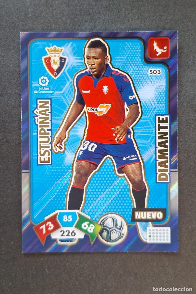 Cromos de F&uacute;tbol: L1 ESTUPI&Ntilde;AN C. A. OSASUNA 503 NUEVO DIAMANTE PANINI ADRENALYN XL LIGA 2019/20 19 20
