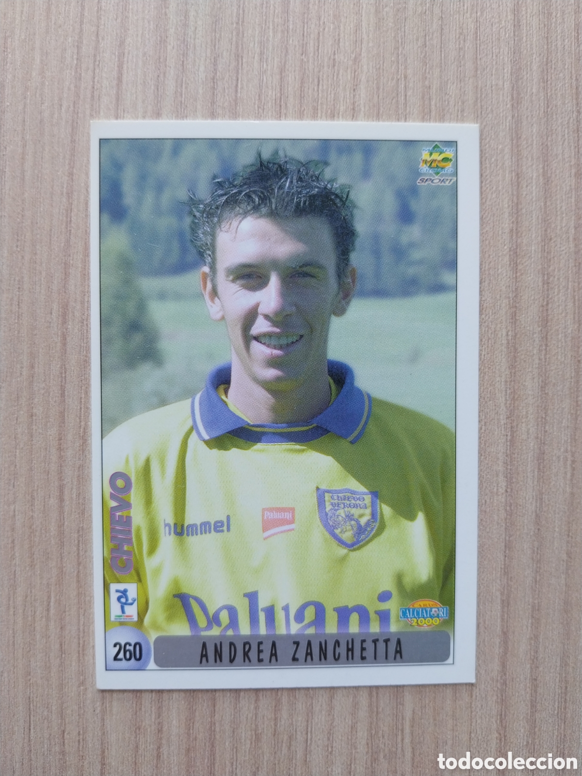 Cartes &agrave; collectionner de Football: ANDREA ZANCHETTA LORENZO D'ANNA N&deg; 260 CALCIATORI 1999 2000 99 00 CHIEVO MUNDICROMO ITALIA F&Uacute;TBOL