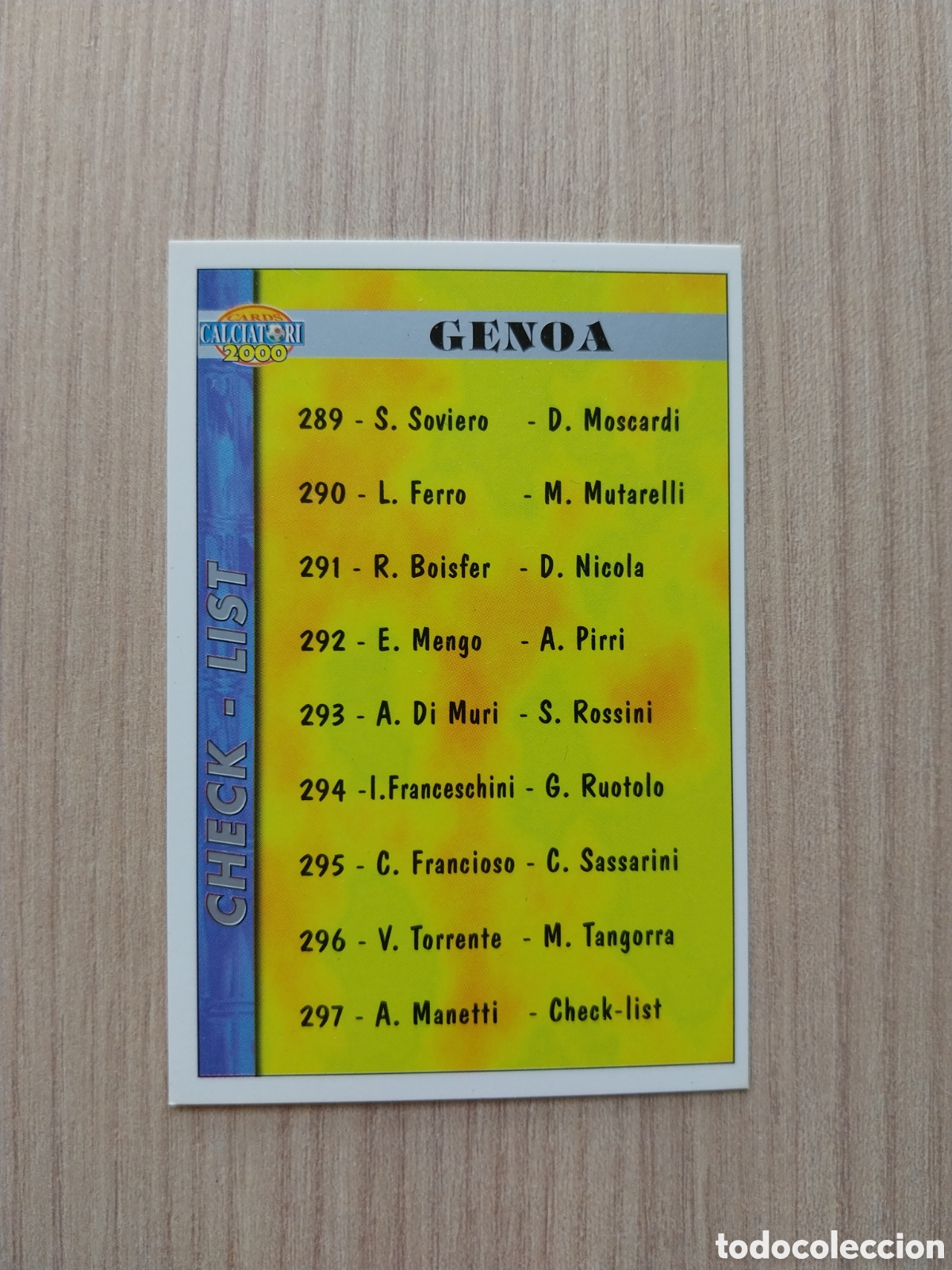 Cromos de F&uacute;tbol: CHECK LIST ALESSANDRO MANETTI N&deg; 297 CALCIATORI 1999 2000 99 00 GENOA MUNDICROMO ITALIA F&Uacute;TBOL CARTA