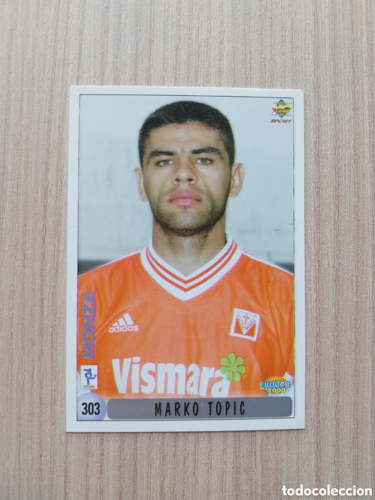 Cartes &agrave; collectionner de Football: MARKO TOPIC DRAZEN BRNCIC N&deg; 303 CALCIATORI 1999 2000 99 00 MONZA MUNDICROMO ITALIA F&Uacute;TBOL CARTA