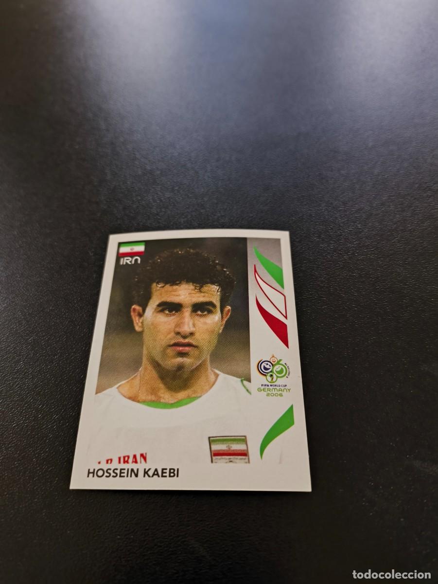 Cromos de F&uacute;tbol: 268 Hossein Kaebi IRAN SIN PEGAR PANINI FIFA WORLD CUP MUNDIAL ALEMANIA 2006