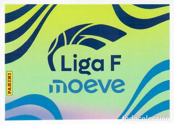 Cromos de F&uacute;tbol: CROMO PANINI LIGA FEMENINA F 2025-26 (25 - 26) - N&ordm; 1 - LIGA F MOEVE