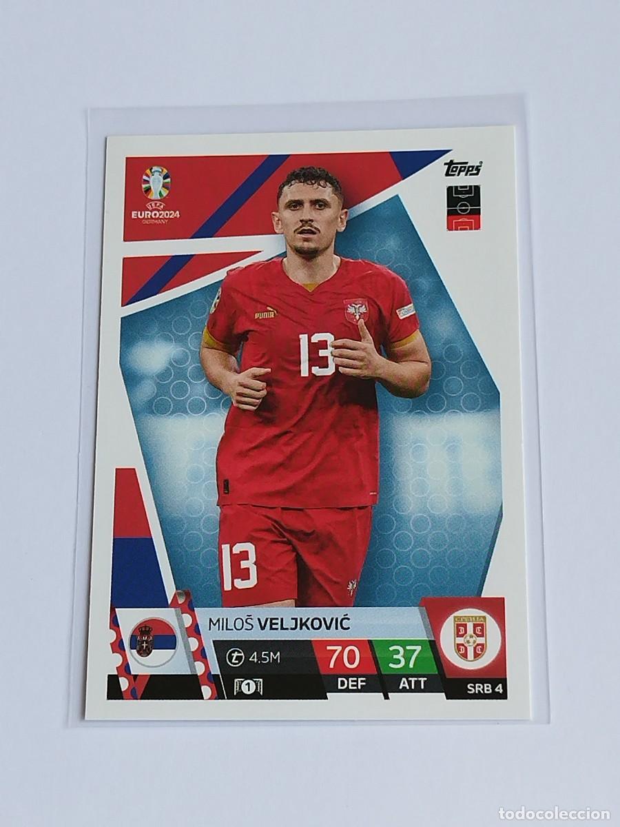 Cromos de F&uacute;tbol: VELJKOVIC #SRB 4 SERBIA - TOPPS EUROCOPA 2024 MATCH ATTAX - UEFA EURO GERMANY 24 SRB4