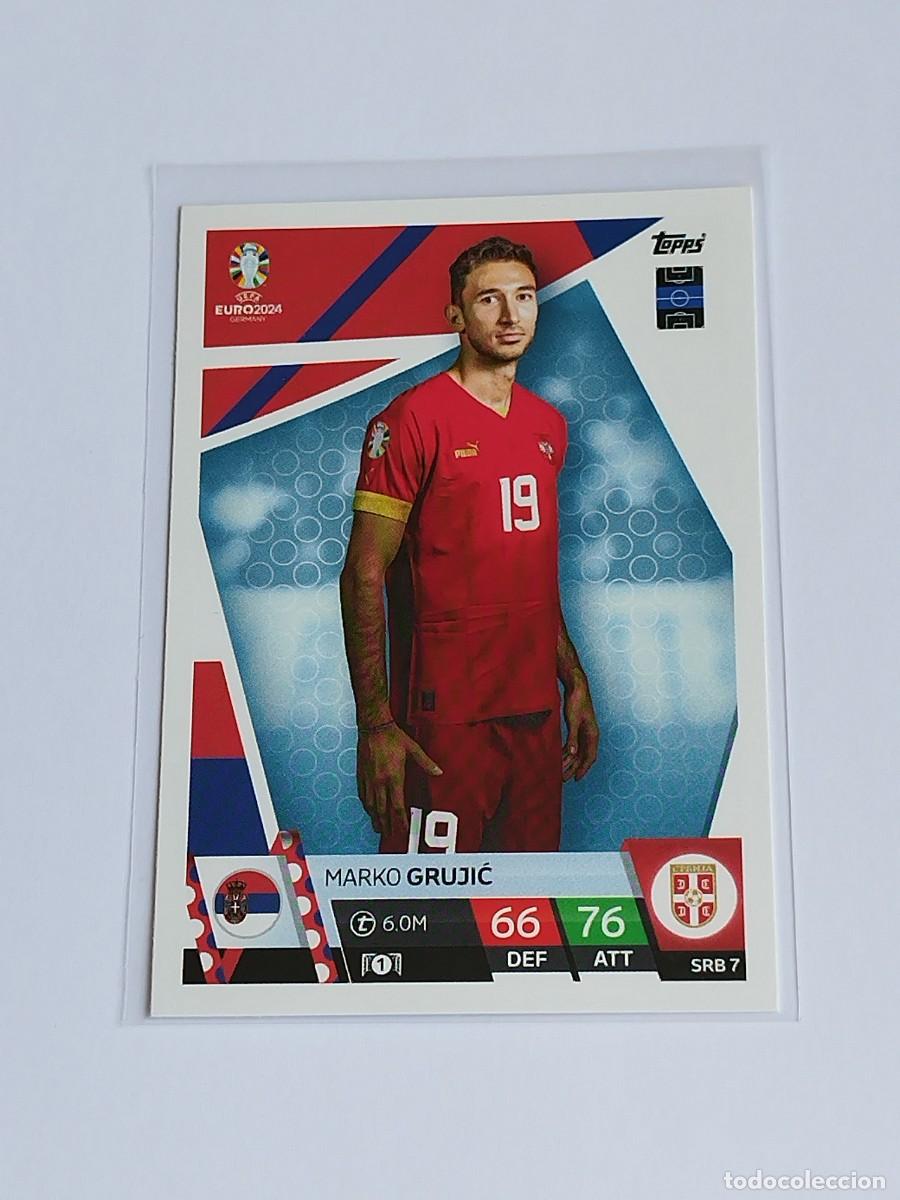 Football Stickers: GRUJIC #SRB 7 SERBIA - TOPPS EUROCOPA 2024 MATCH ATTAX - UEFA EURO GERMANY 24 SRB7
