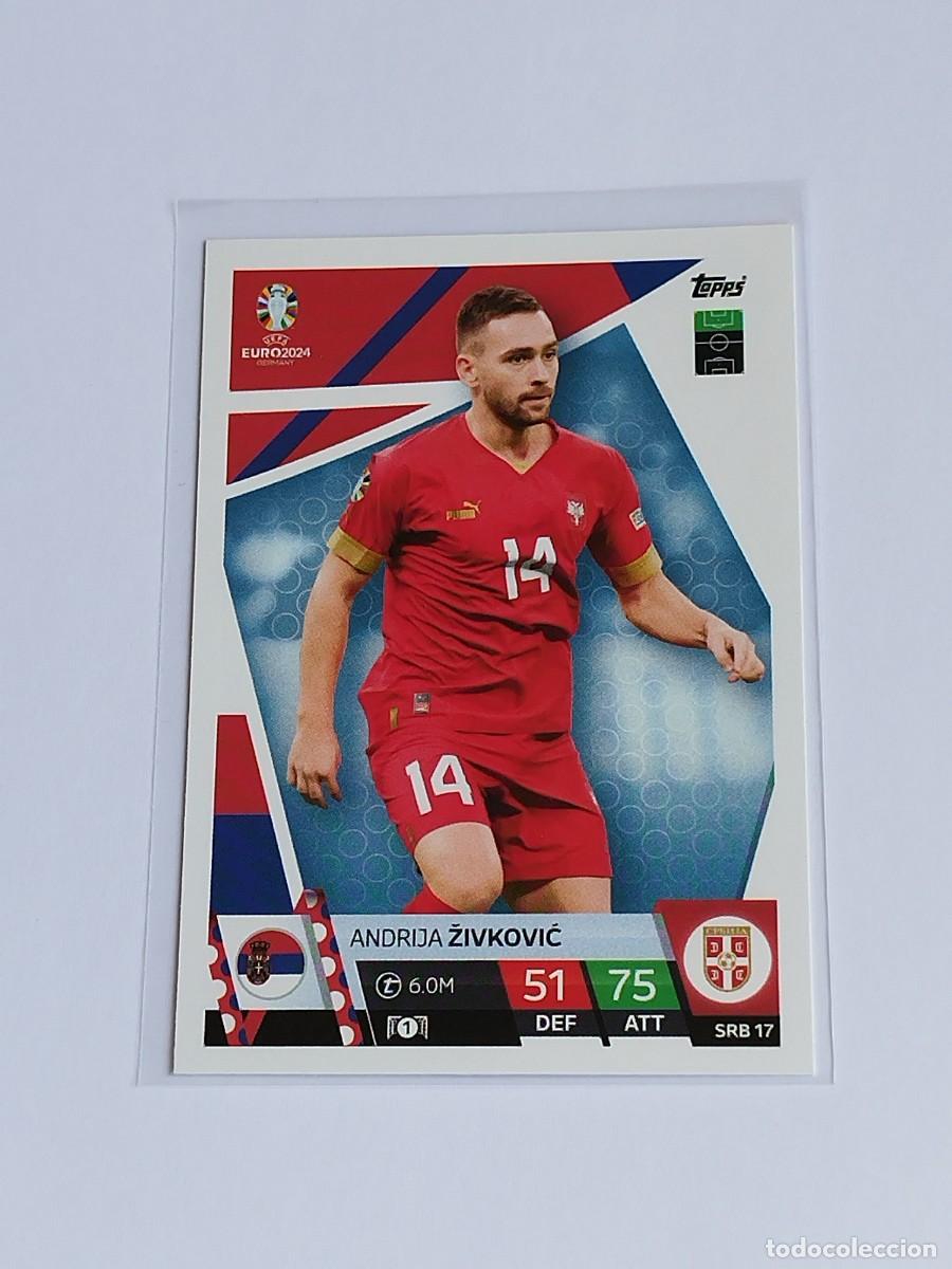 Fu&szlig;ball-Sticker: ZIVKOVIC #SRB 17 SERBIA - TOPPS EUROCOPA 2024 MATCH ATTAX - UEFA EURO GERMANY 24 SRB17