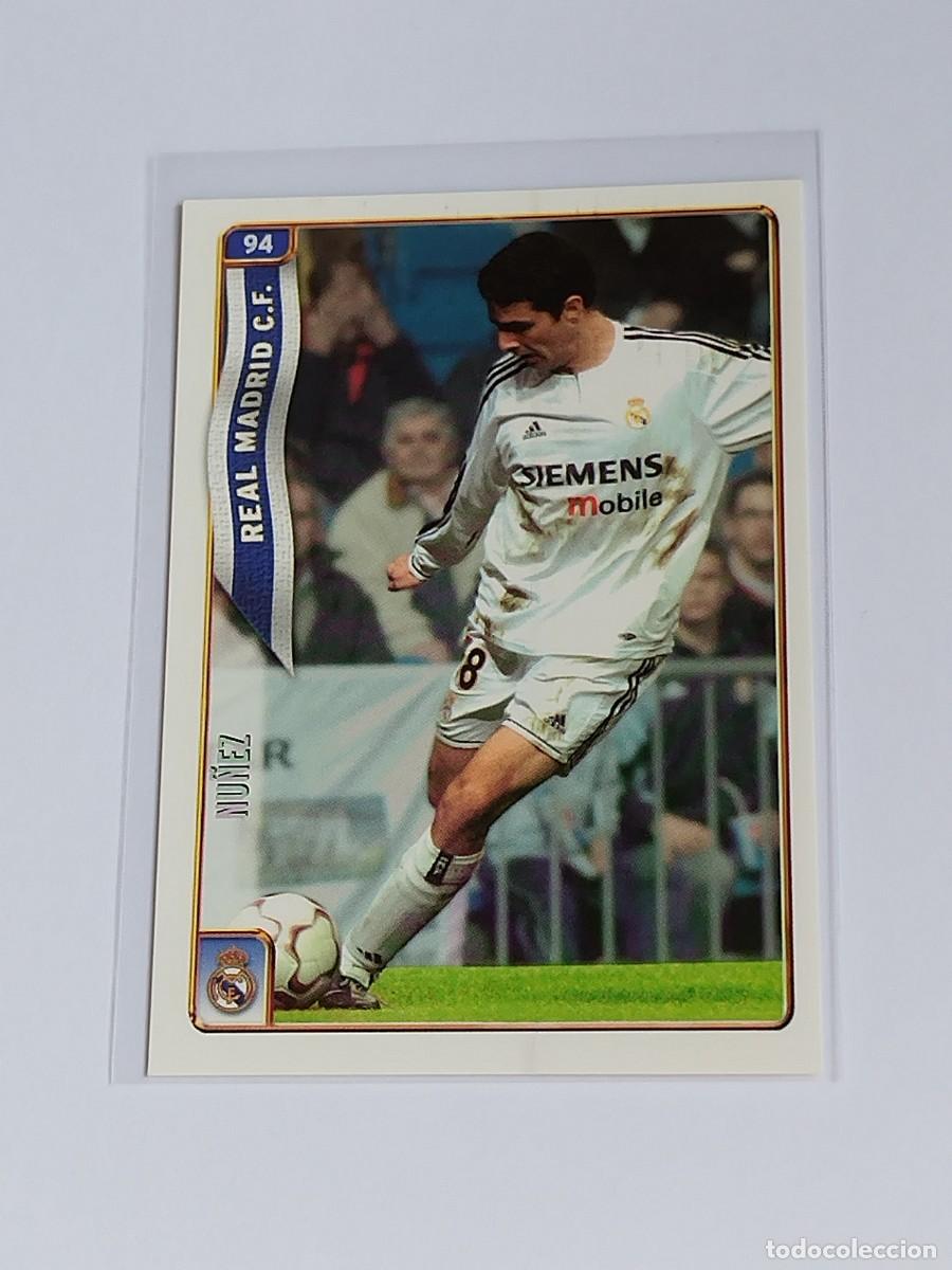 Cromos de F&uacute;tbol: NU&Ntilde;EZ BAJA #94 REAL MADRID - MUNDICROMO LAS FICHAS DE LA LIGA 2004 2005 - MC SPORT 04 05 CROMO