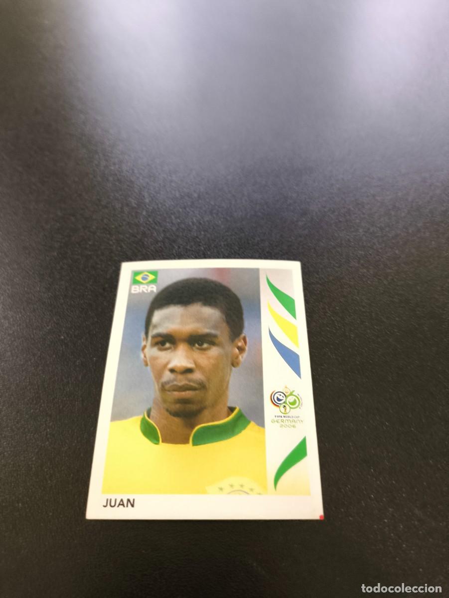 Cromos de F&uacute;tbol: 383 Juan BRASIL BRAZIL SIN PEGAR PANINI FIFA WORLD CUP MUNDIAL ALEMANIA 2006