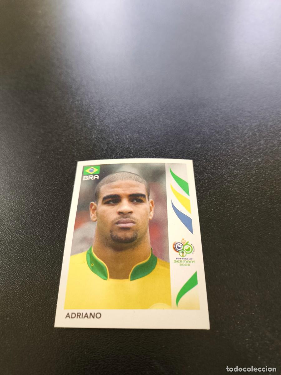 Cromos de F&uacute;tbol: 394 Adriano BRASIL BRAZIL SIN PEGAR PANINI FIFA WORLD CUP MUNDIAL ALEMANIA 2006