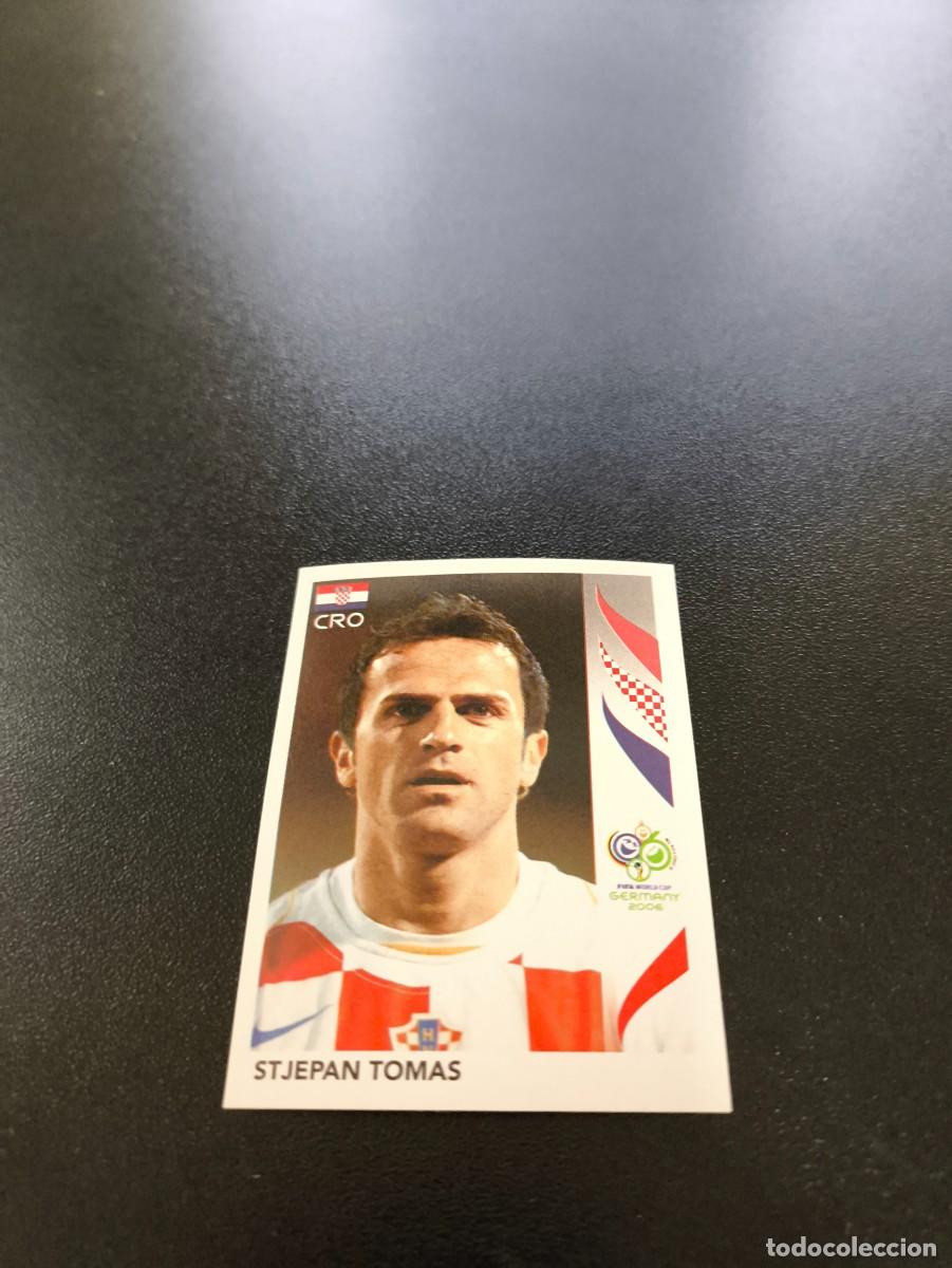 Cromos de F&uacute;tbol: 403 Stjepan Tomas CROACIA CROATIA SIN PEGAR PANINI FIFA WORLD CUP MUNDIAL ALEMANIA 2006
