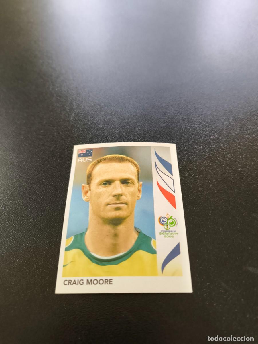 Cromos de F&uacute;tbol: 420 Craig Moore AUSTRALIA SIN PEGAR PANINI FIFA WORLD CUP MUNDIAL ALEMANIA 2006