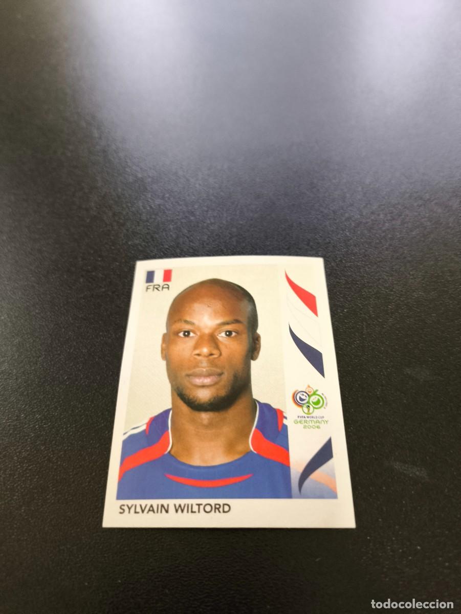 Cromos de F&uacute;tbol: 471 Sylvain Wiltord FRANCIA FRANCE SIN PEGAR PANINI FIFA WORLD CUP MUNDIAL ALEMANIA 2006