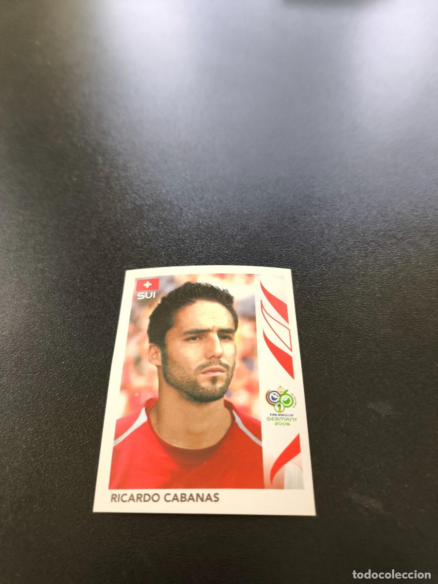 Football Stickers: 482 Ricardo Cabanas SUIZA SWISS SIN PEGAR PANINI FIFA WORLD CUP MUNDIAL ALEMANIA 2006