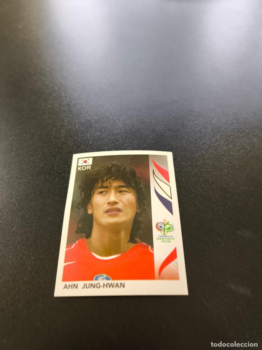 Cromos de F&uacute;tbol: 509 Ahn Jung-Hwan KOREA DEL SUR SIN PEGAR PANINI FIFA WORLD CUP MUNDIAL ALEMANIA 2006