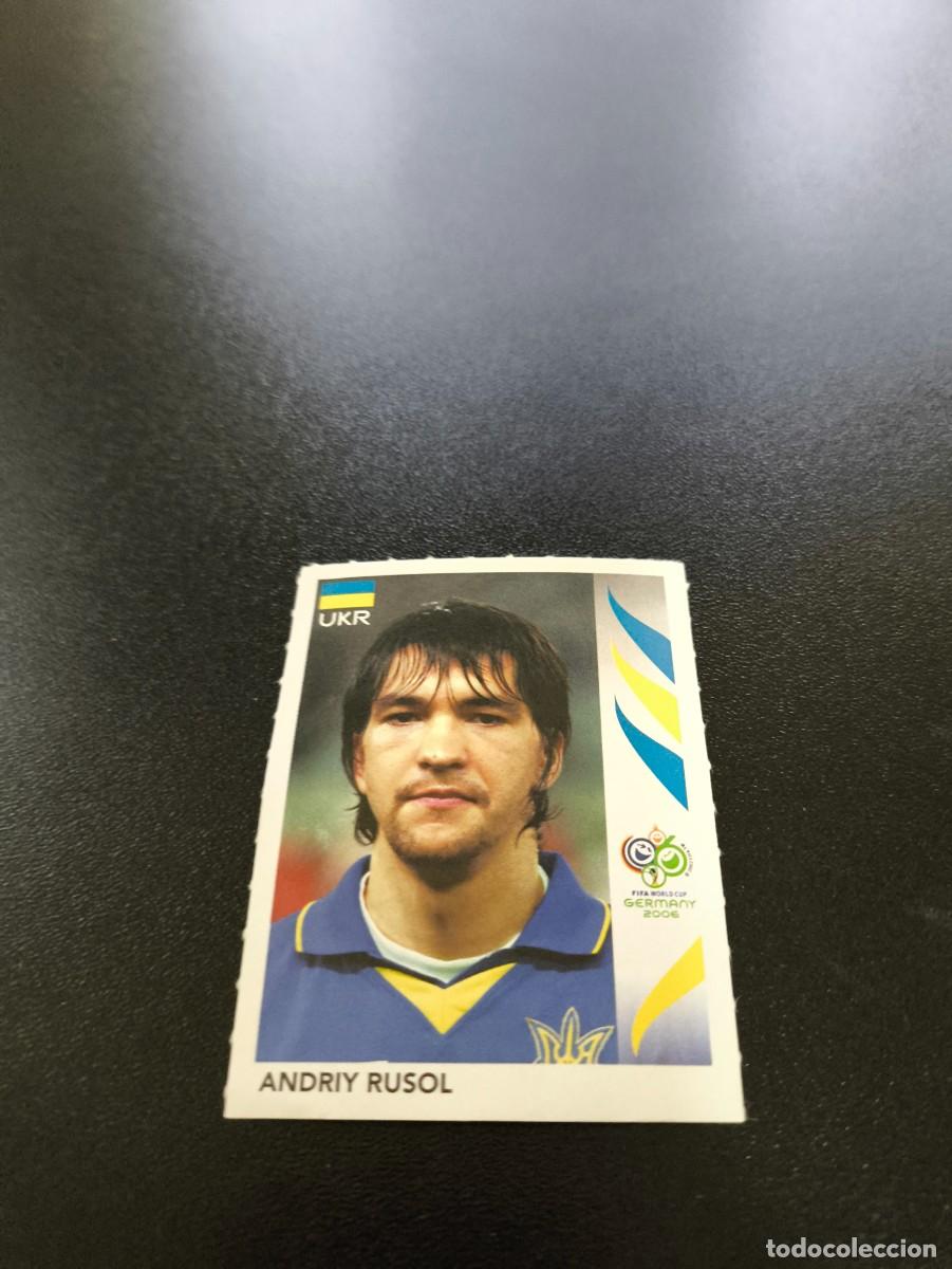 Cromos de Futebol: 555 Andriy Rusol UCRANIA SIN PEGAR PANINI FIFA WORLD CUP MUNDIAL ALEMANIA 2006