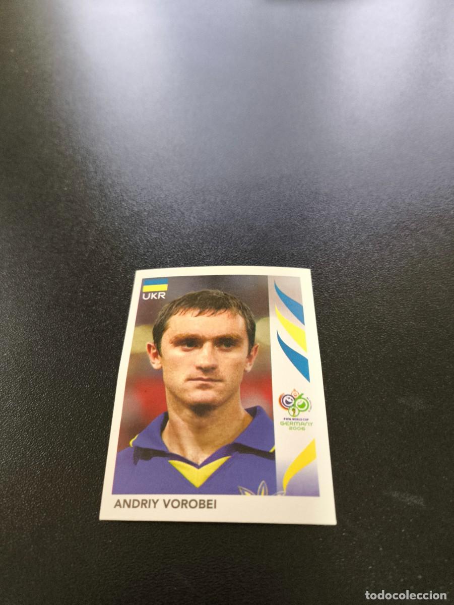 Cromos de Futebol: 566 Andriy Vorobei UCRANIA SIN PEGAR PANINI FIFA WORLD CUP MUNDIAL ALEMANIA 2006
