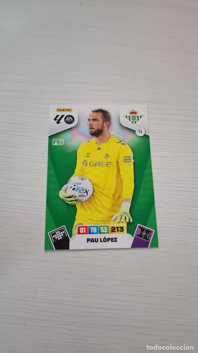 Cromos de F&uacute;tbol: 74 PAU L&Oacute;PEZ REAL BETIS | ADRENALYN XL LALIGA 2025-26