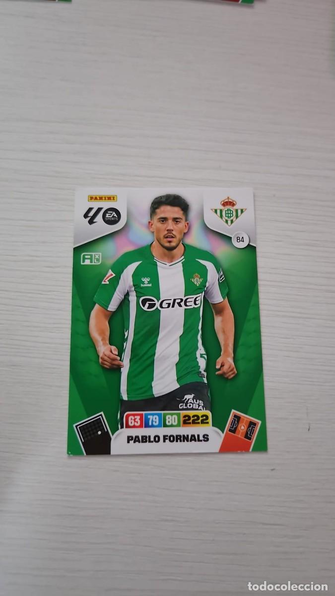 Cromos de F&uacute;tbol: 84 PABLO FORNALS REAL BETIS | ADRENALYN XL LALIGA 2025-26