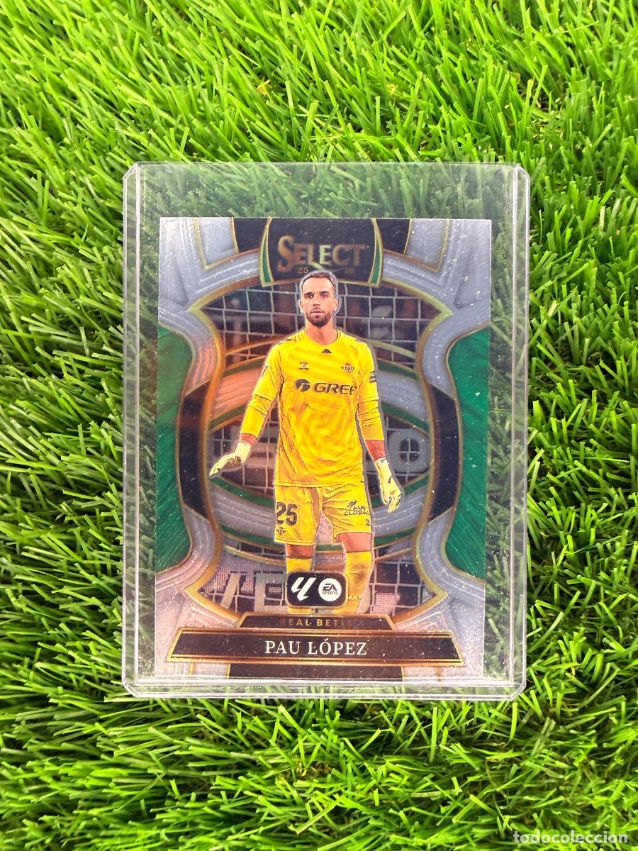Cromos de F&uacute;tbol: N&ordm; 30 Pau L&oacute;pez Base Terrace Real Betis Select La Liga 25 26