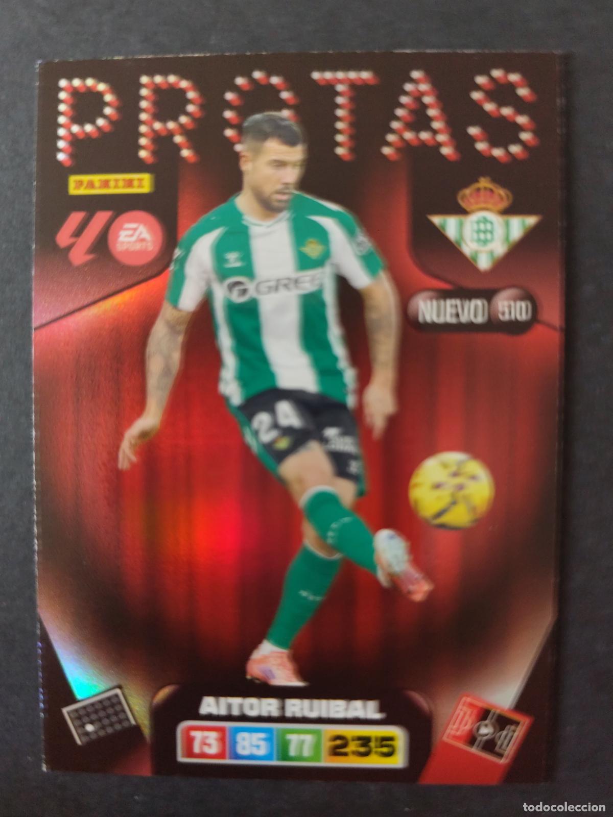 Cromos de F&uacute;tbol: 510 AITOR RUIBAL BETIS NUEVO PROTAS ADRENALYN 2025 2026 25 26 PEDIDO M&Iacute;NIMO 2&euro;