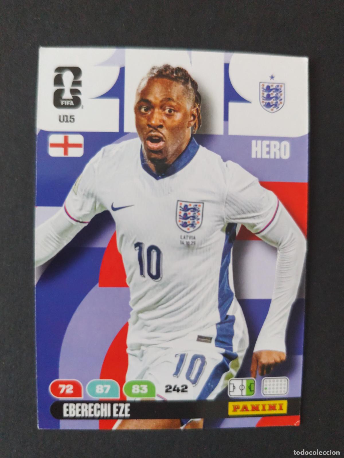 Football Stickers: U15 EBERECHI EZE ACTUALIZACI&Oacute;N UPDATE INGLATERRA ADRENALYN MUNDIAL FIFA WORLD CUP 2026 PANINI
